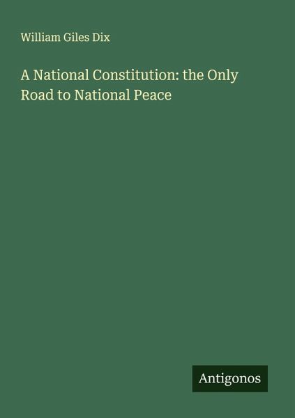 A National Constitution: the Only Road to National Peace A National Constitution: the Only Road to National Peace