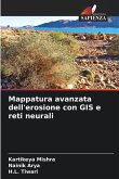Mappatura avanzata dell'erosione con GIS e reti neurali Mappatura avanzata dell'erosione con GIS e reti neurali