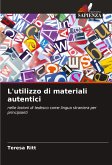 L'utilizzo di materiali autentici