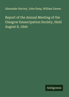 Cover Report of the Annual Meeting of the Glasgow Emancipation Society, Held August 8, 1840