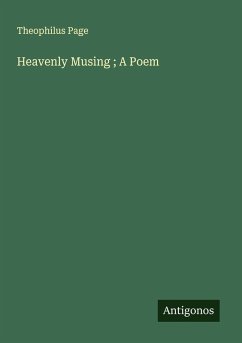 Cover Heavenly Musing ; A Poem