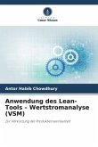 Anwendung des Lean-Tools - Wertstromanalyse (VSM) Anwendung des Lean-Tools - Wertstromanalyse (VSM)
