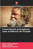 Crescimento pró-pobres: uma evidência do Punjab Crescimento pró-pobres: uma evidência do Punjab