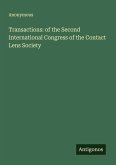 Transactions: of the Second International Congress of the Contact Lens Society