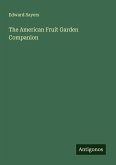 The American Fruit Garden Companion