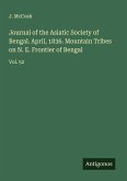 Journal of the Asiatic Society of Bengal. April, 1836. Mountain Tribes on N. E. Frontier of Bengal