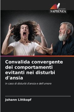 Cover Convalida convergente dei comportamenti evitanti nei disturbi d'ansia