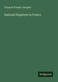 Railroad Employes in France