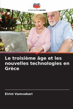 Cover Le troisième âge et les nouvelles technologies en Grèce