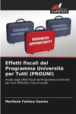 Effetti fiscali del Programma Università per Tutti (PROUNI)
