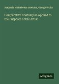 Comparative Anatomy as Applied to the Purposes of the Artist Comparative Anatomy as Applied to the Purposes of the Artist