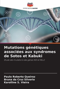 Cover Mutations génétiques associées aux syndromes de Sotos et Kabuki