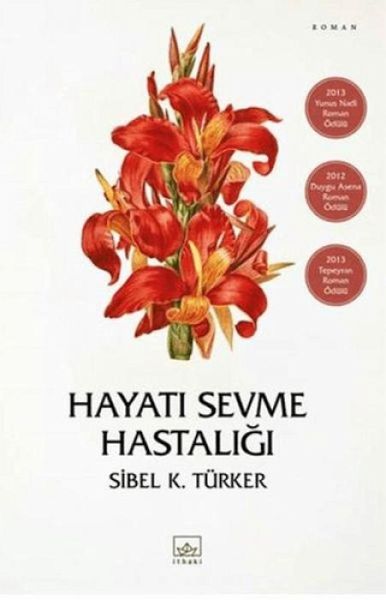 Hayati Sevme Hastaligi Hayati Sevme Hastaligi