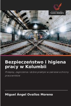 Bezpiecze¿stwo i higiena pracy w Kolumbii Cover Bezpiecze¿stwo i higiena pracy w Kolumbii