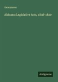 Alabama Legislative Acts, 1838-1839