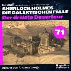 Der dreiste Deserteur (Sherlock Holmes - Die galaktischen Fälle, Folge 71) (MP3-Download)