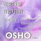 Ashtavakra Mahagita Vol.3 (MP3-Download)