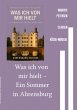 Was ich von mir hielt - Ein Sommer in... - Bild 1