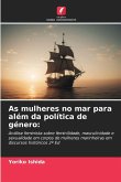As mulheres no mar para além da política de género: