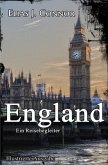 England - Ein Reisebegleiter (illustrierte Ausgabe)