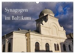 Synagogen im Baltikum (Wandkalender 2026 DIN A3 quer), CALVENDO Monatskalender Synagogen im Baltikum (Wandkalender 2026 DIN A3 quer), CALVENDO Monatskalender