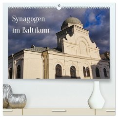 Synagogen im Baltikum (hochwertiger Premium Wandkalender 2026 DIN A2 quer), Kunstdruck in Hochglanz Synagogen im Baltikum (hochwertiger Premium Wandkalender 2026 DIN A2 quer), Kunstdruck in Hochglanz