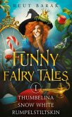 Funny Fairy Tales 1 (eBook, ePUB) Funny Fairy Tales 1 (eBook, ePUB)