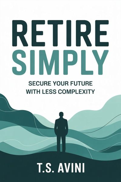 Retire Simply (eBook, ePUB)