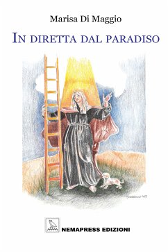 In diretta dal Paradiso (eBook, ePUB) - Di Maggio, Marisa In diretta dal Paradiso (eBook, ePUB) - Di Maggio, Marisa