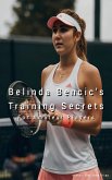 Belinda Bencic's Training Secret (eBook, ePUB) Belinda Bencic's Training Secret (eBook, ePUB)