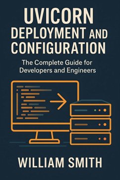 Cover Uvicorn Deployment and Configuration (eBook, ePUB)
