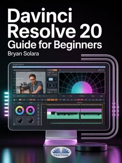 Cover Davinci Resolve 20 Guide For Beginners (eBook, ePUB)