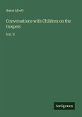 Conversations with Children on the Gospels
