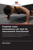 Fiabilité inter-évaluateurs du test de mouvement fonctionnel Fiabilité inter-évaluateurs du test de mouvement fonctionnel