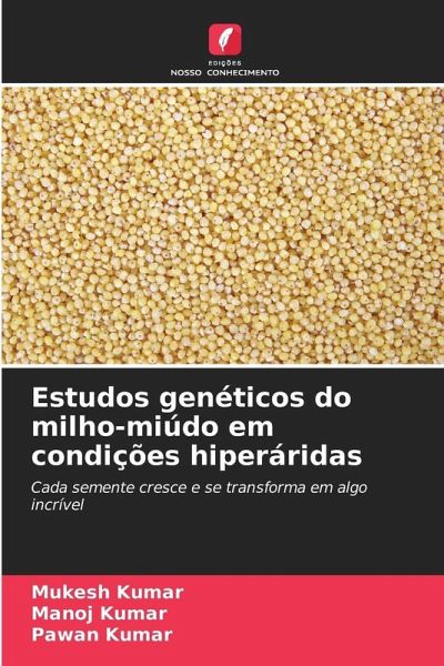 Estudos genéticos do milho-miúdo em condições hiperáridas Estudos genéticos do milho-miúdo em condições hiperáridas