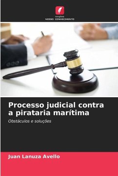 Processo judicial contra a pirataria marítima - Lanuza Avello, Juan