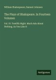 The Plays of Shakspeare. In Fourteen Volumes
