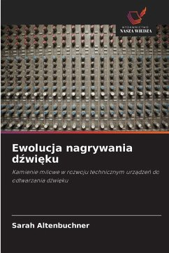 Ewolucja nagrywania d¿wi¿ku Cover Ewolucja nagrywania d¿wi¿ku