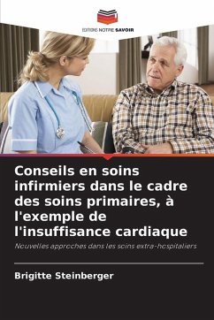 Cover Conseils en soins infirmiers dans le cadre des soins primaires, à l'exemple de l'insuffisance cardiaque
