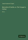 Mercedes of Castile, or, The Voyage to Cathay
