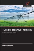 Turecki przemys¿ rolniczy Turecki przemys¿ rolniczy