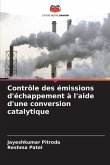 Contrôle des émissions d'échappement à l'aide d'une conversion catalytique