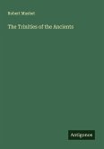 The Trinities of the Ancients
