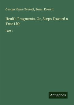 Cover Health Fragments. Or, Steps Toward a True Life