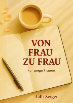 Cover Triologie 1/3 - von Frau zu Frau - für junge Mädchen und Frauen