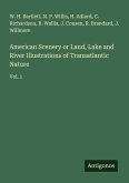 American Scenery or Land, Lake and River Illustrations of Transatlantic Nature