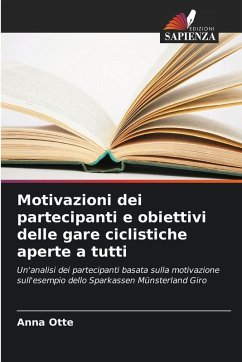 Motivazioni dei partecipanti e obiettivi delle gare ciclistiche aperte a tutti Cover Motivazioni dei partecipanti e obiettivi delle gare ciclistiche aperte a tutti