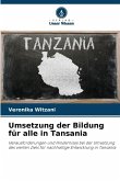 Umsetzung der Bildung für alle in Tansania