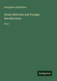 Cover Home Sketches and Foreign Recollections
