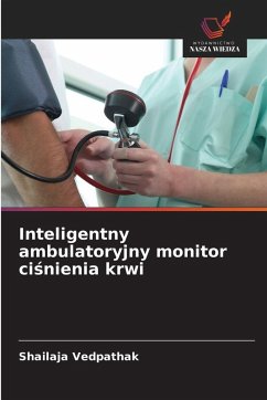 Cover Inteligentny ambulatoryjny monitor ci¿nienia krwi